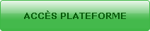 Acc�s plateforme