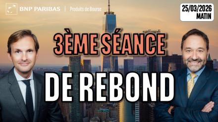 3é séance de rebond ! - 100 % Marchés - 25/03/2026 - M