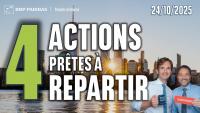 4 ACTIONS prêtes à REPARTIR - 100 % Marchés - 24/10/2025