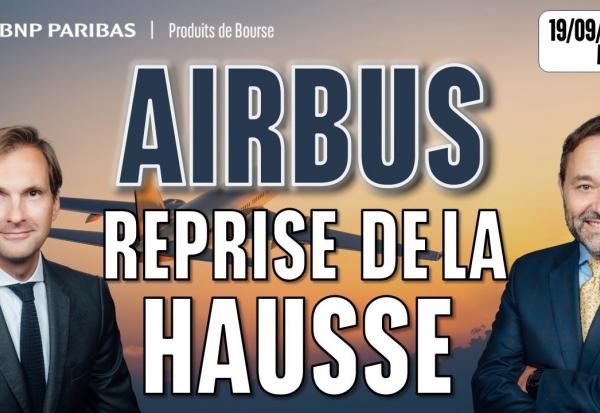 AIRBUS : Reprise de la hausse - 100 % Marchés - 19/09/2025 - M