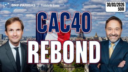 CAC 40 : nouvelle tentative de rebond - 100 % Marchés - 30/03/2026 - S