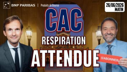 CAC 40 : Respiration attendue - 100 % Marchés - 26/06/2026 - M