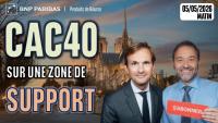 CAC 40 : sur une zone de support - 100 % Marchés - 05/05/2026 - M