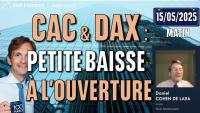 CAC & DAX : Petite baisse à l'ouverture - 100% Marchés