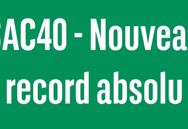 CAC40 - Nouveau record absolu - 100% Marchés - soir - 27/03/24