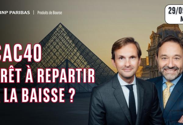 CAC40 : prêt à repartir à la baisse ? - 100 % Marchés - 29/09/26 - M