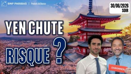 CHUTE DU YEN... RISQUE POUR LES MARCHÉS ?? - 100 % Marchés - 30/06/2026 - S