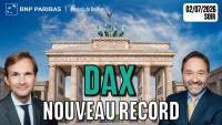 DAX FAIT UN NOUVEAU RECORD !! - 100 % Marchés - 02/07/2026 - S