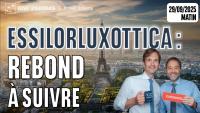 ESSILORLUXOTTICA : Rebond à suivre - 100 % Marchés - 29/09/2025 - M