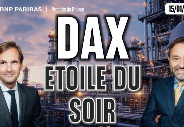 Étoile du soir sur le DAX - 100 % Marchés - 15/01/2025 - M