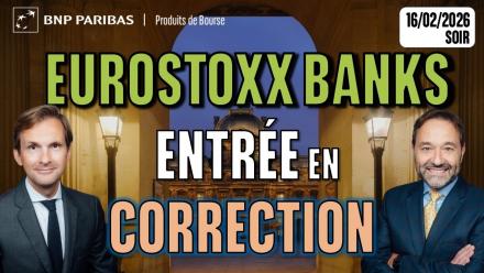 Eurostoxx Banks : Entrée en correction - 100 % Marchés - 16/02/2026 - S