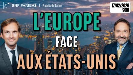 Faut-il privilégier l’Europe face aux Etats-Unis ? - 100 % Marchés - 17/02/2026 - S