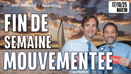 Fin de semaine MOUVEMENTÉE - 100 % Marchés  - 17/10/2025 - M