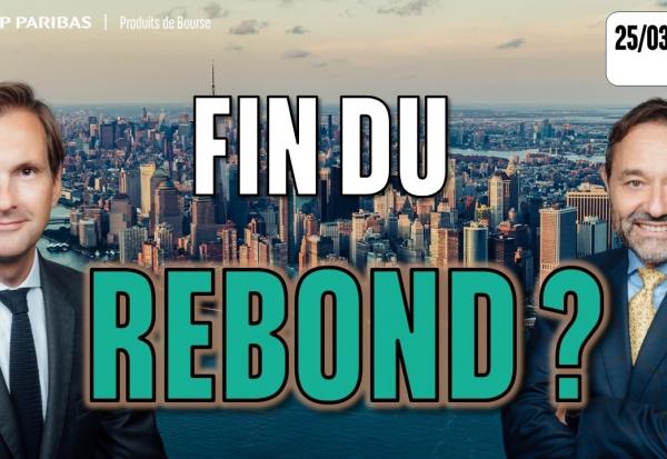 Fin du rebond ? - 100 % Marchés - 25/03/2026 - S