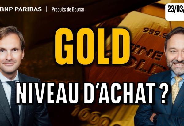 GOLD : sur un niveau d’achat ? - 100 % Marchés - 23/03/2026 - S