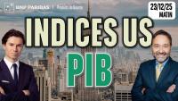 Indices US en hausse avant le PIB du T3 - 100 % Marchés - 23/12/2025 - M