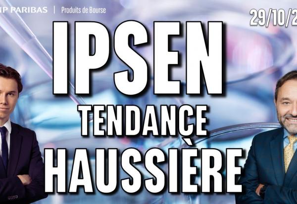 IPSEN : La tendance haussière redémarre - 100 % Marchés - 29/10/2025