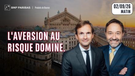 L'aversion au risque domine - 100% Marchés - 02/09/2026 - M