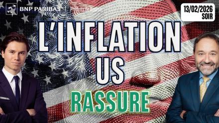 L'inflation US rassure - 100 % Marchés - 13/02/2026 - S