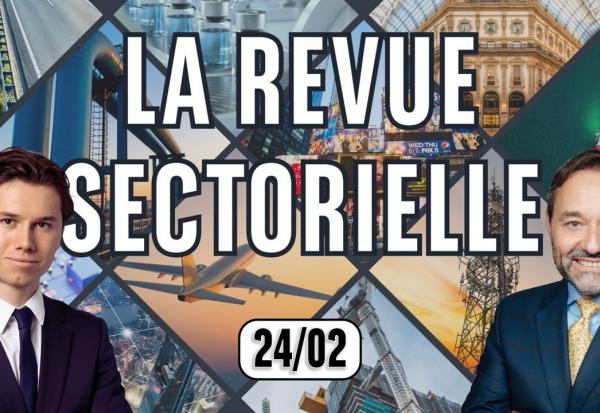 LA REVUE SECTORIELLE - 24/02/2026