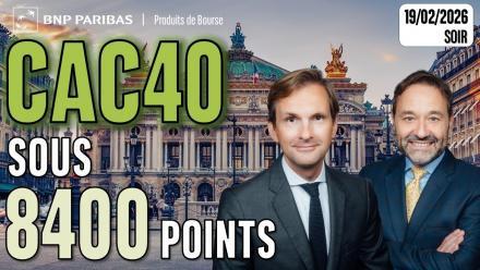 Le CAC repasse sous les 8400 points - 100 % Marchés - 19/02/2026 - S