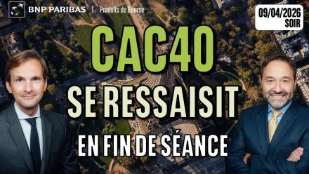 Le CAC se ressaisit en fin de séance - 100 % Marchés - 09/04/2026 - S