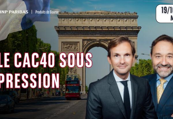 LE CAC SOUS PRESSION !! - 100 % Marchés - 19/10/26 - M
