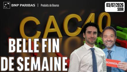 LE CAC TERMINE TRES BIEN LA SEMAINE !! - 100 % Marchés - 03/07/2026 - S
