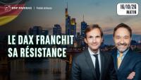 LE DAX CASSE SA RESISTANCE !! - 100 % Marchés - 16/10/26 - M