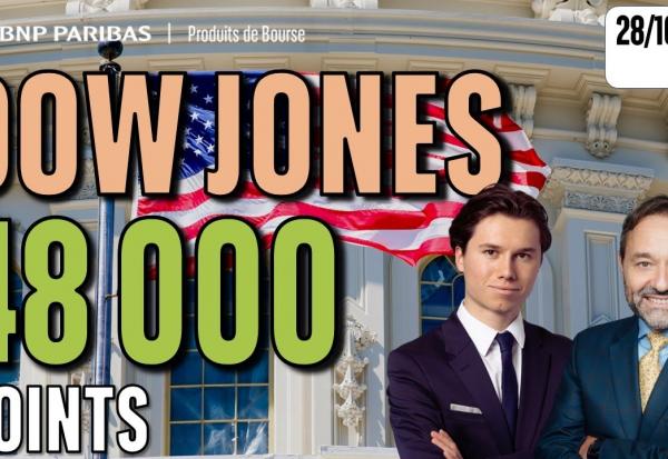 Le DOW JONES frôle les 48 000 points - 100 % Marchés - 28/10/2025 - S