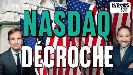 Le NASDAQ décroche ! - 100 % Marchés - 12/12/2025 - S