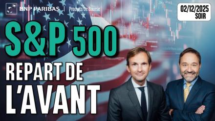 Le SP500 repart de l’avant - 100 % Marchés - 02/12/2025 - S
