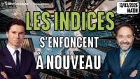 Les indices s'enfoncent à nouveau - partie 2 - 100 % Marchés - 13/03/2026 - M