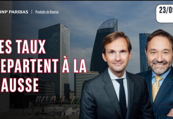 Les taux repartent à la hausse - 100 % Marchés - 23/09/26 - S