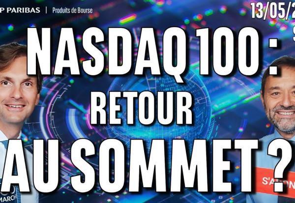 NASDAQ 100 : Retour au SOMMET  - 100% Marchés