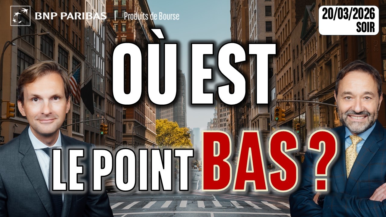 Bas Point Schedule Où est le point bas ? - 100 % Marchés - 20/03/2026 - S