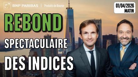 Rebond spectaculaire des indices - 100 % Marchés - 01/04/2026 - M