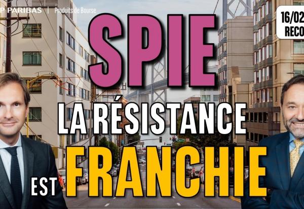 SPIE : La résistance est franchie - 100 % Marchés - 16/02/2026