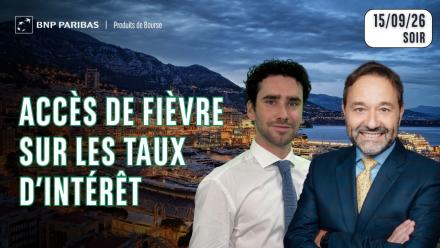 TENSION SUR LES TAUX !! - 100 % Marchés - 15/09/26 - S