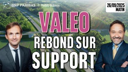 VALEO : REBOND sur SUPPORT - 100 % Marchés - 26/09/2025 - M
