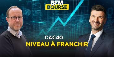 Bourse : Ce niveau invisible que le CAC 40 n’arrive plus à franchir
