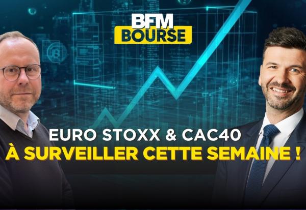 CAC 40 et Euro Stoxx : Les seuils clés à surveiller absolument cette semaine