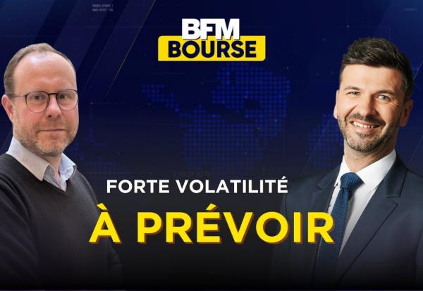 Forte volatilité à prévoir