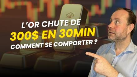 L'or chute de 300$ en 30 MINUTES : Comment se comporter quand le marché perd toute LOGIQUE ?