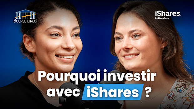Pourquoi investir avec iShares sur les ETF ?