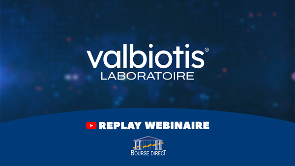 Augmentation de capital : Découvrez Valbiotis